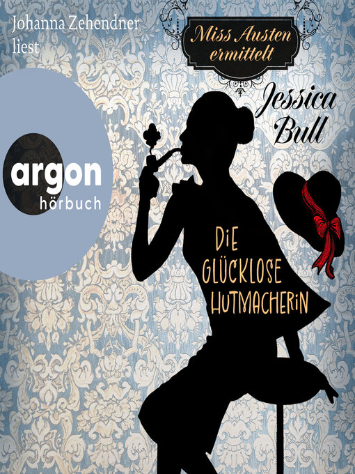 Title details for Die glücklose Hutmacherin by Jessica Bull - Wait list